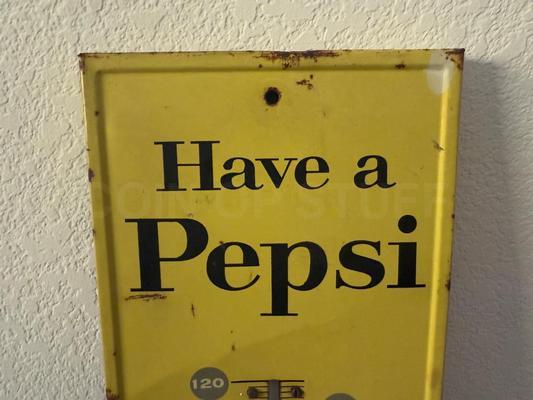 Vintage HAVE A PEPSI Embossed Thermometer Image